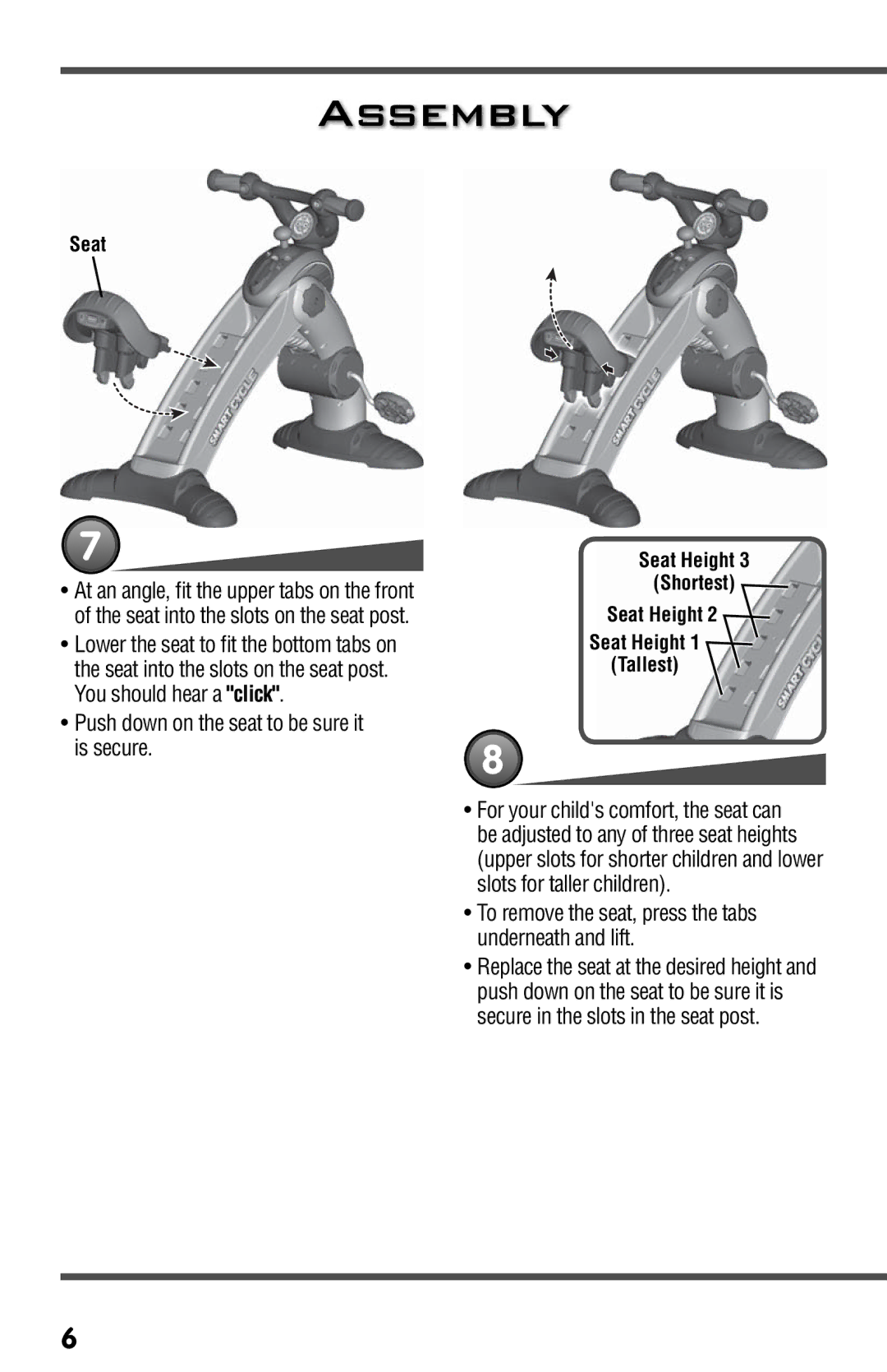 Fisher-Price T3857 Push down on the seat to be sure it is secure, To remove the seat, press the tabs underneath and lift 