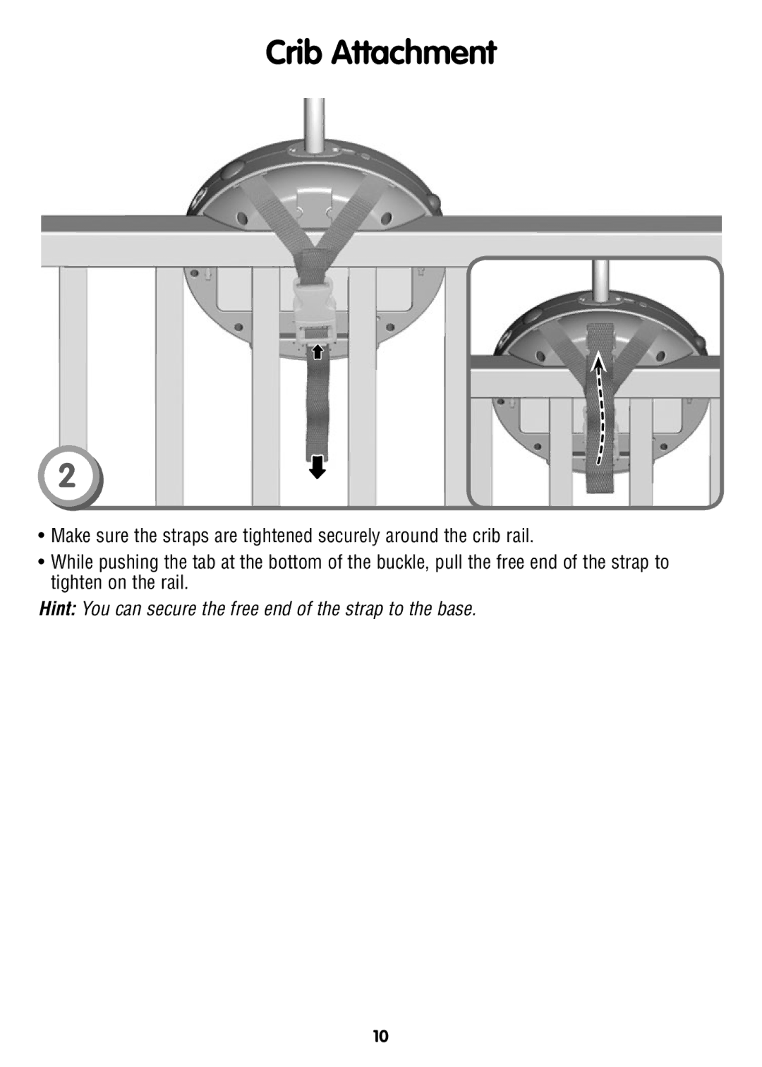 Fisher-Price T4265 instruction sheet Hint You can secure the free end of the strap to the base 