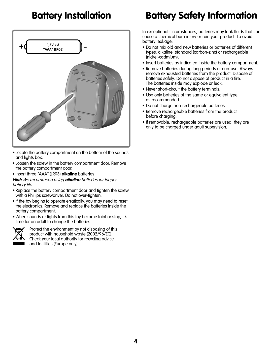 Fisher-Price T4444, M7596 manual Battery Installation, Battery Safety Information 