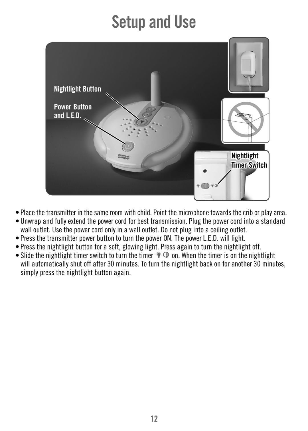 Fisher-Price T4841 manual Nightlight Button Power Button L.E.D, Nightlight Timer Switch 