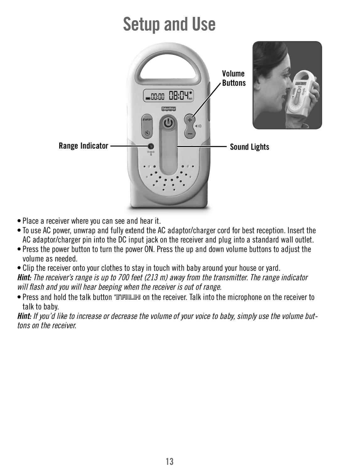 Fisher-Price T4841 manual Volume Buttons, Place a receiver where you can see and hear it 