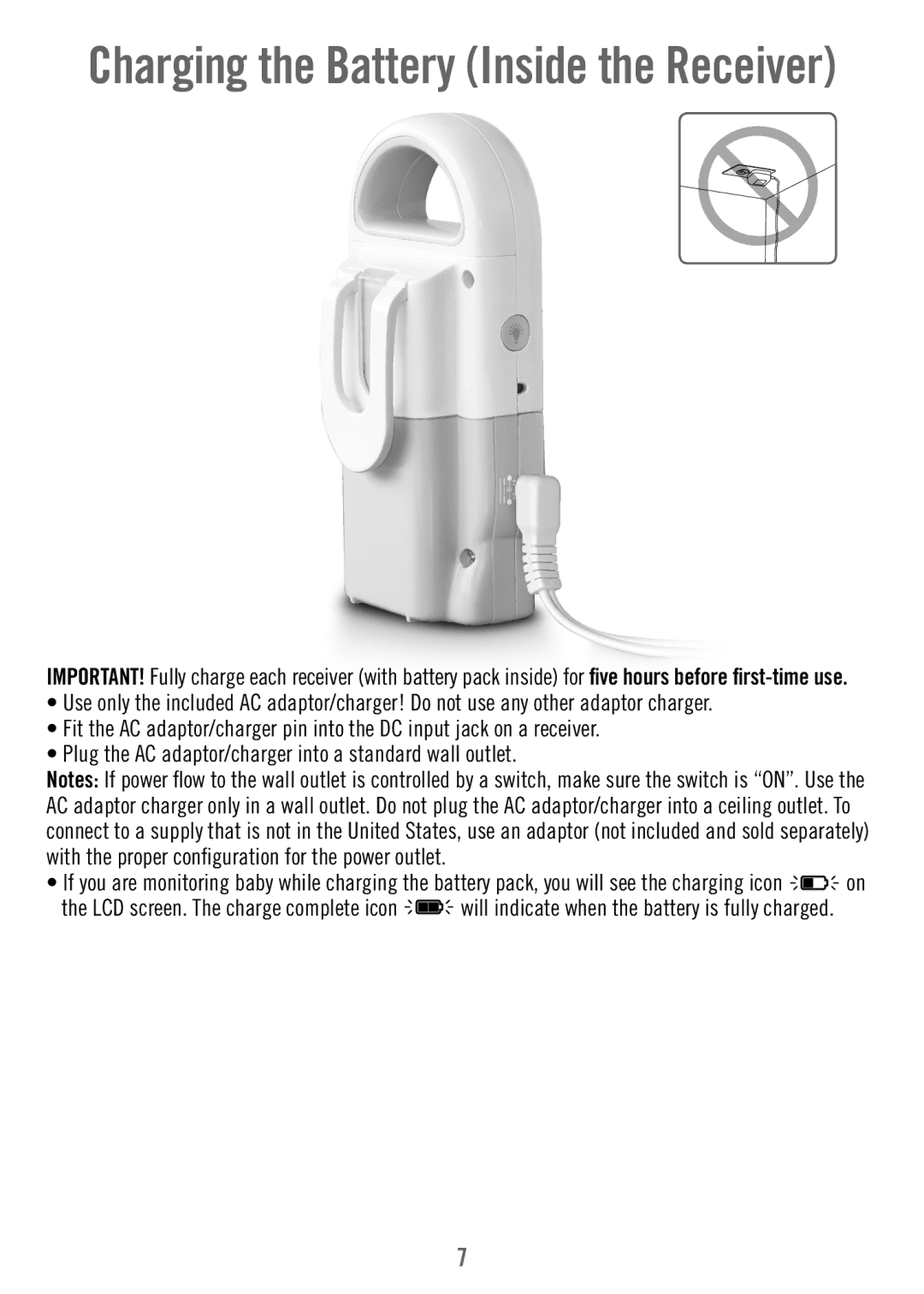 Fisher-Price T4841 manual Charging the Battery Inside the Receiver 