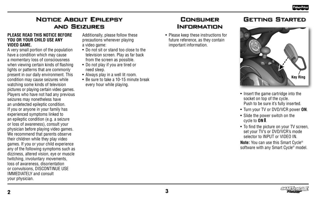 Fisher-Price T6347 manual Seizures Consumer Information Getting Started, Push to be sure it’s fully inserted 