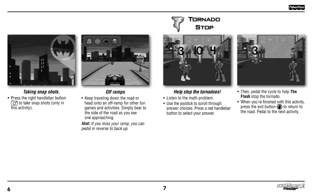 Fisher-Price T6347 manual Tornado Stop, Taking snap shots, Off ramps, Help stop the tornadoes 