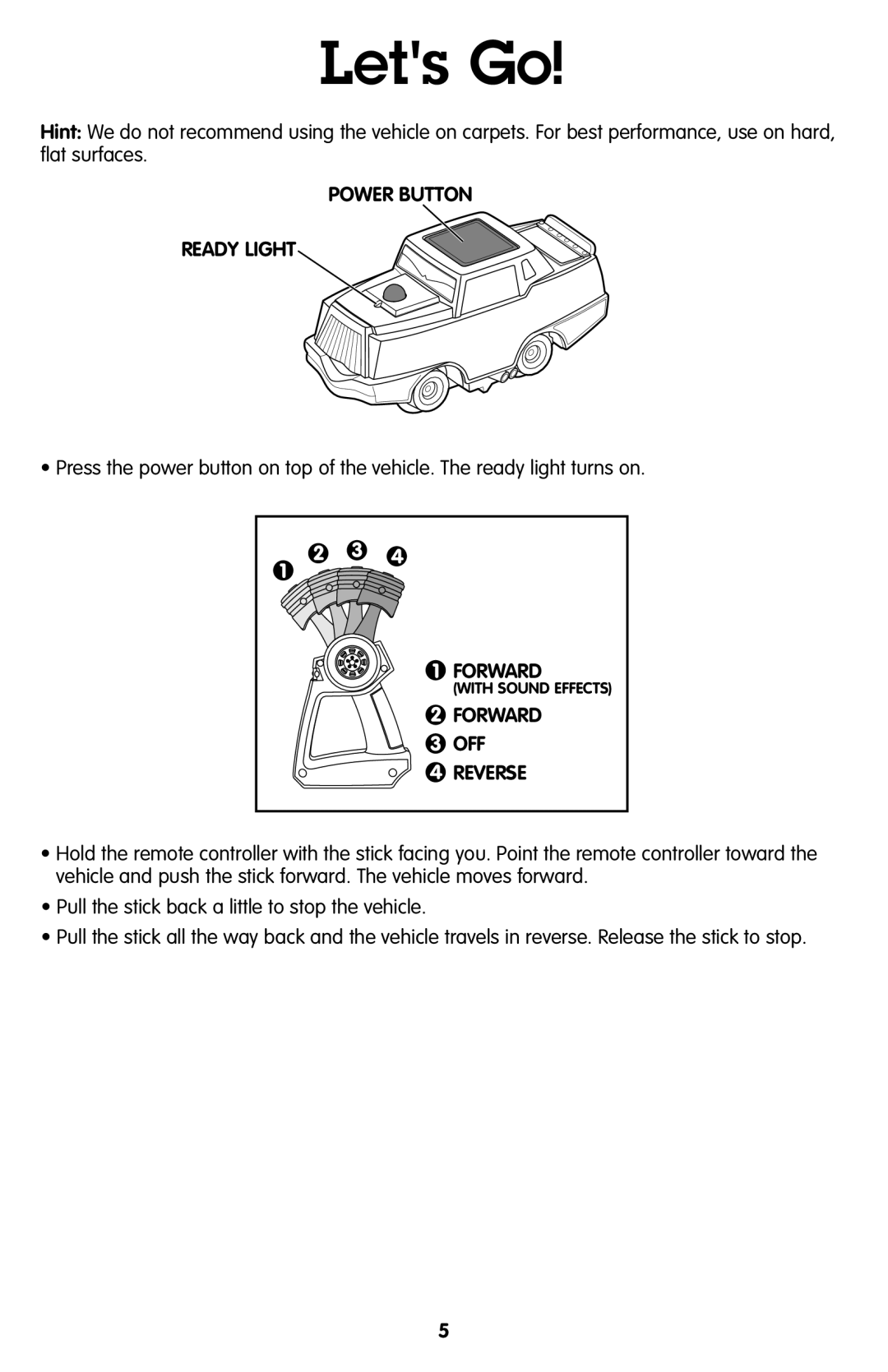 Fisher-Price T7158 manual Lets Go, Forward OFF Reverse 