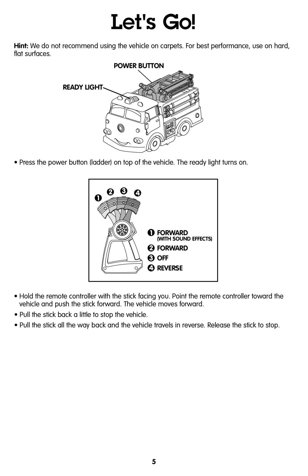 Fisher-Price T7159 manual Lets Go, Forward OFF Reverse 