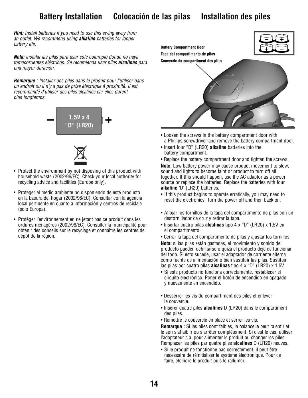 Fisher-Price V0099 manual Battery Installation Colocación de las pilas, Installation des piles 