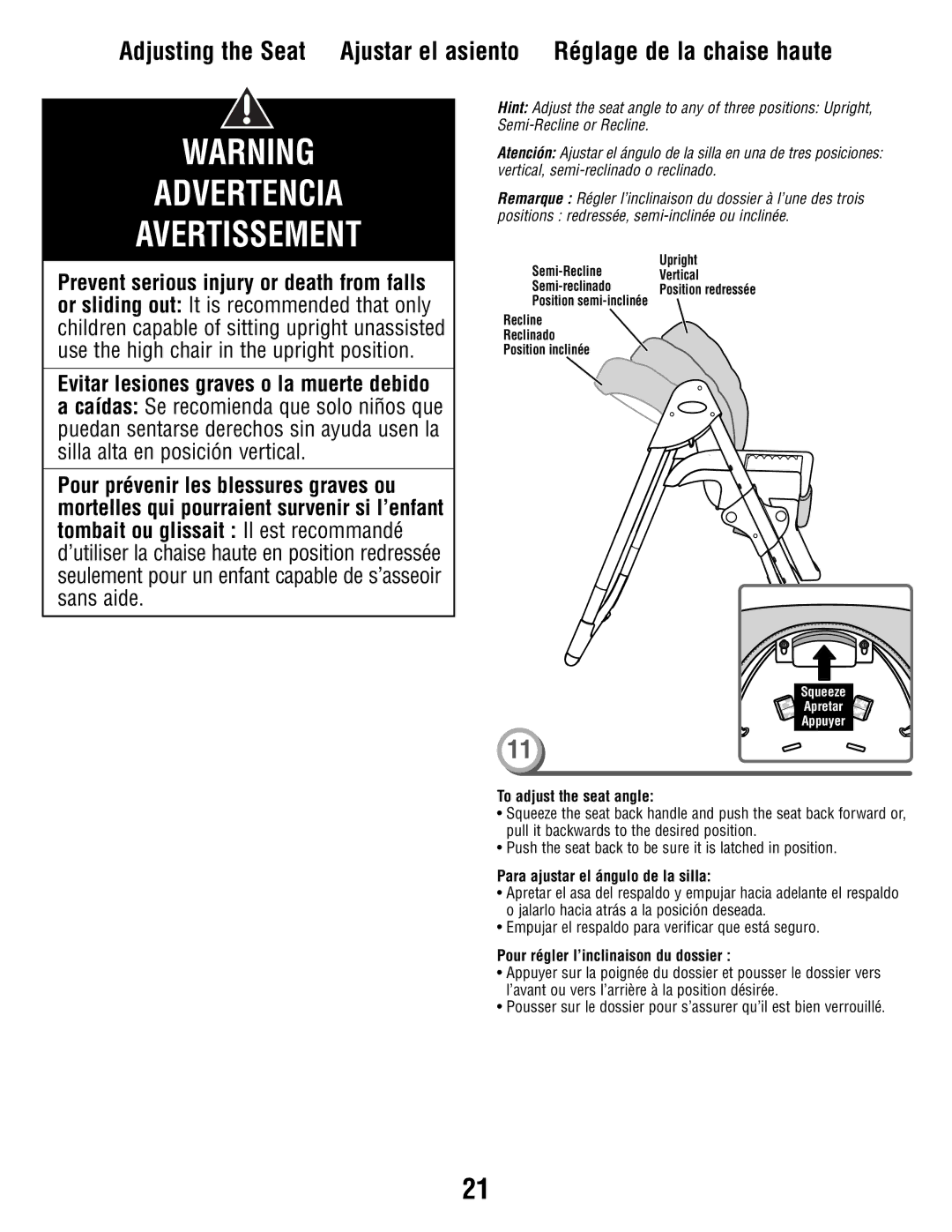 Fisher-Price V8606 To adjust the seat angle, Para ajustar el ángulo de la silla, Pour régler l’inclinaison du dossier 