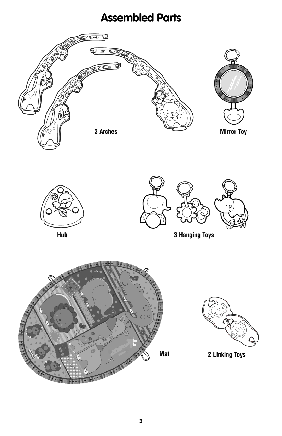 Fisher-Price W0128 instruction sheet Assembled Parts, Arches, Hub, Mat 