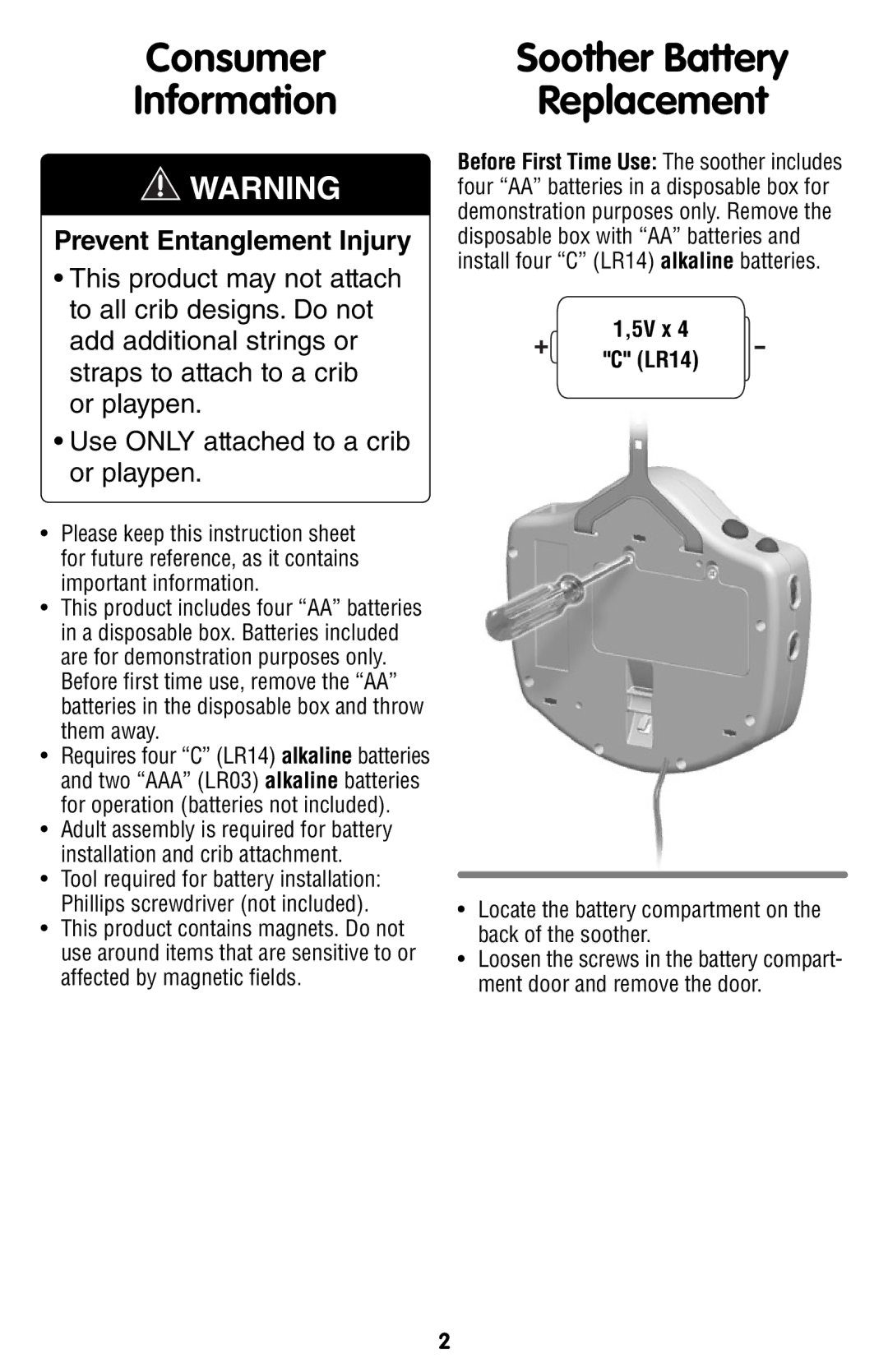 Fisher-Price W2005 manual Consumer Information, Soother Battery Replacement, 5V x LR14 