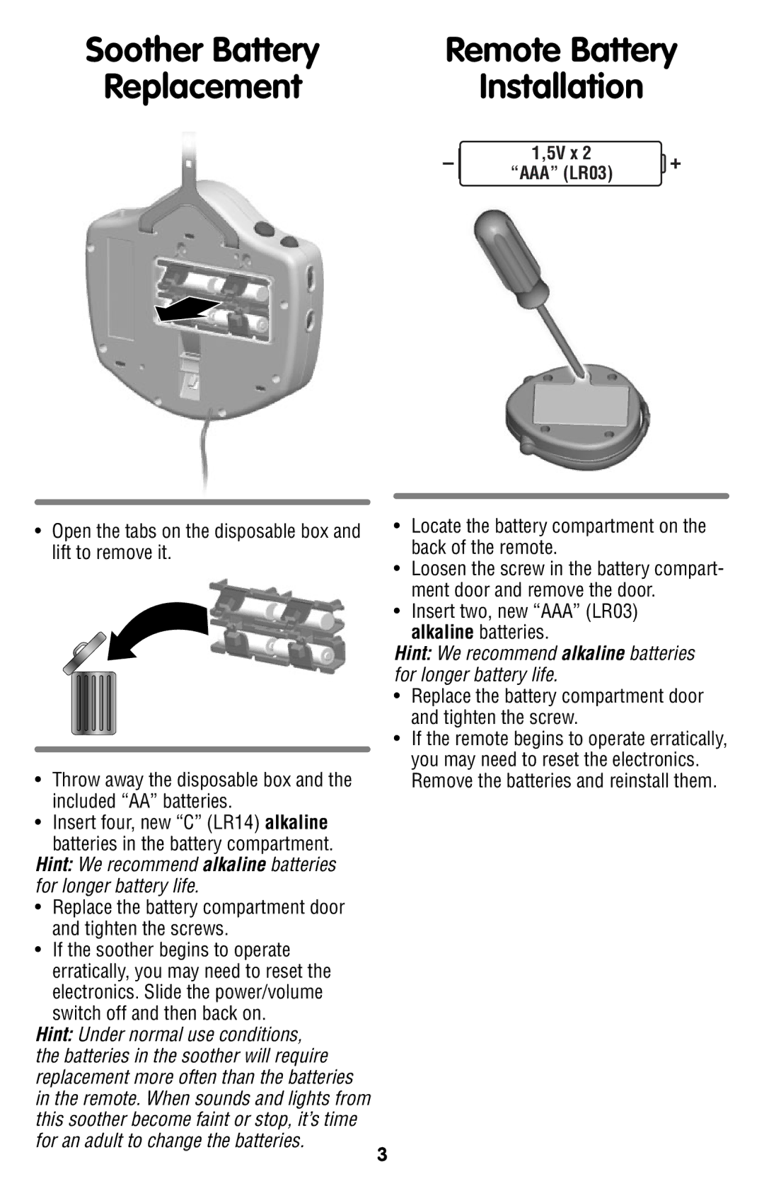 Fisher-Price W2005 manual Replace the battery compartment door and tighten the screws 