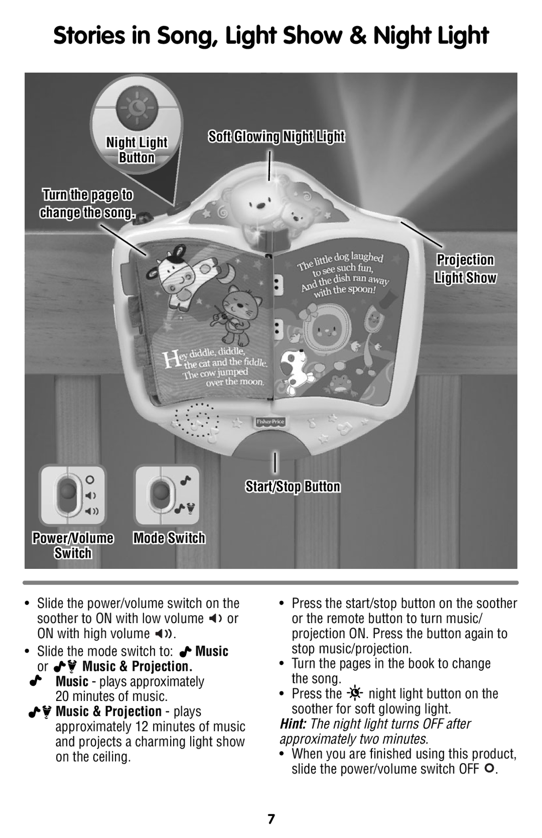 Fisher-Price W2005 manual Stories in Song, Light Show & Night Light, Or Music & Projection 