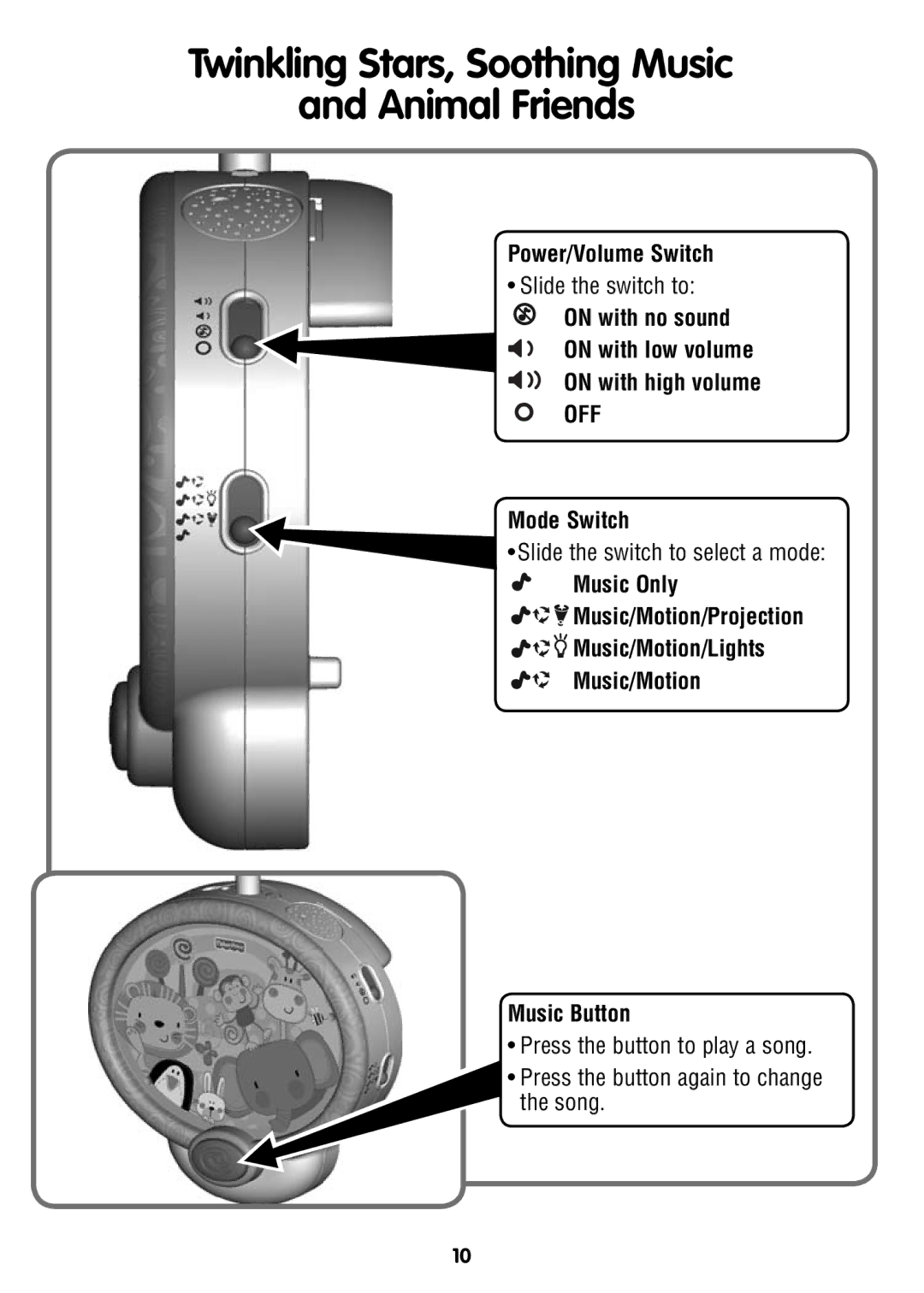 Fisher-Price W2622 instruction sheet Twinkling Stars, Soothing Music Animal Friends, Power/Volume Switch, Mode Switch 