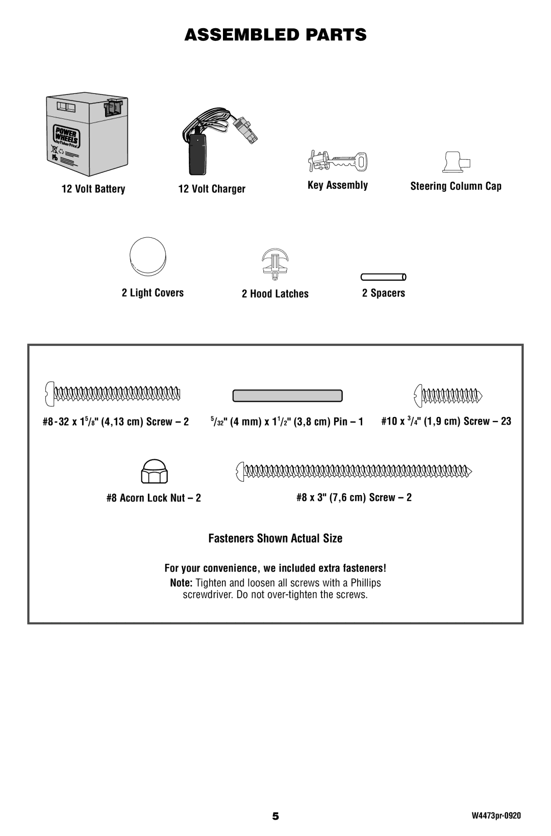 Fisher-Price W4473 owner manual Volt Battery Volt Charger Key Assembly, Light Covers Hood Latches, #8 x 3 7,6 cm Screw 