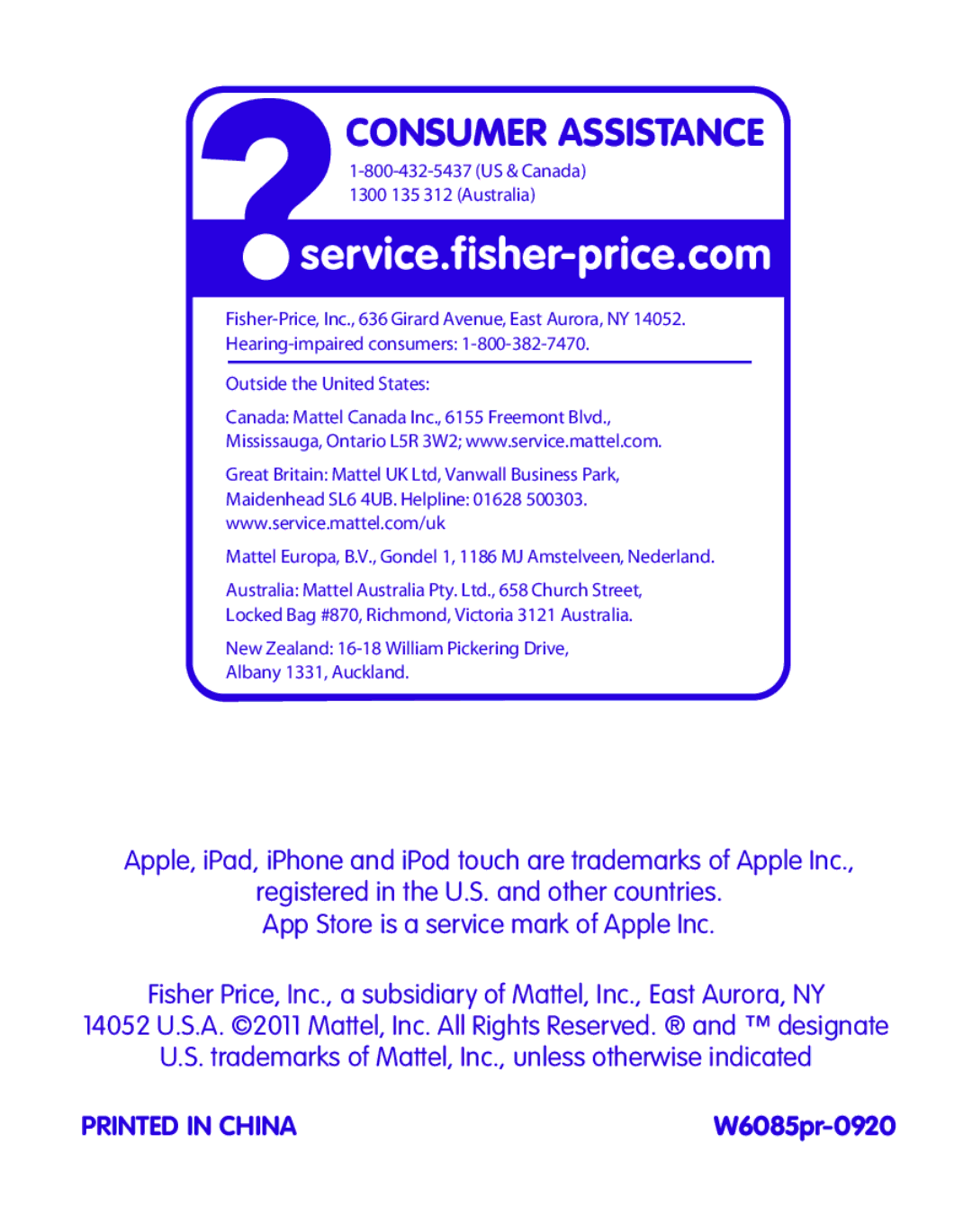 Fisher-Price W6085 manual Consumer Assistance 