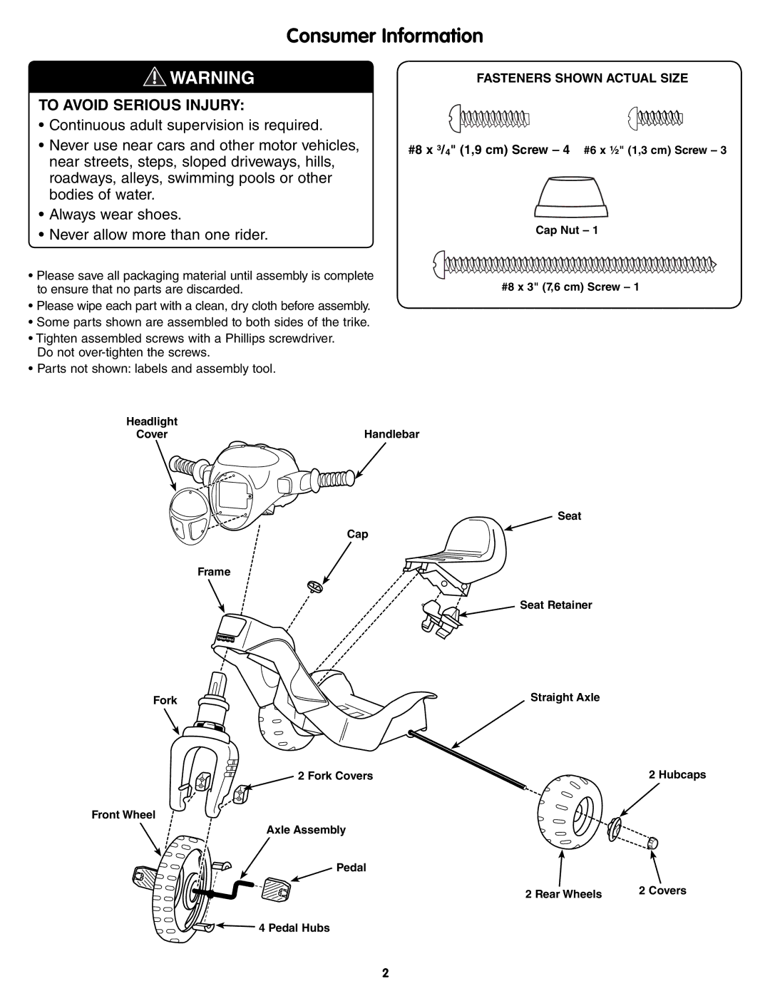 Fisher-Price X6020 Consumer Information, To Avoid Serious Injury, #8 x 3/4 1,9 cm Screw 4 #6 x ½ 1,3 cm Screw 