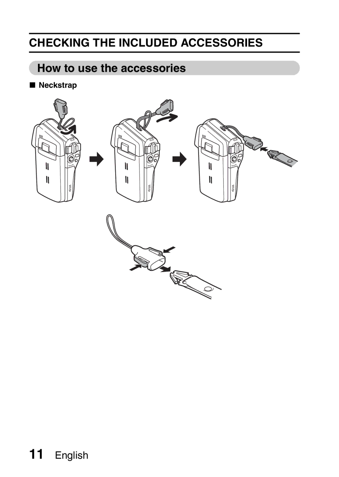 Fisher VPC-CG6GX, VPC-CG6EX instruction manual Checking the Included Accessories, How to use the accessories, Neckstrap 