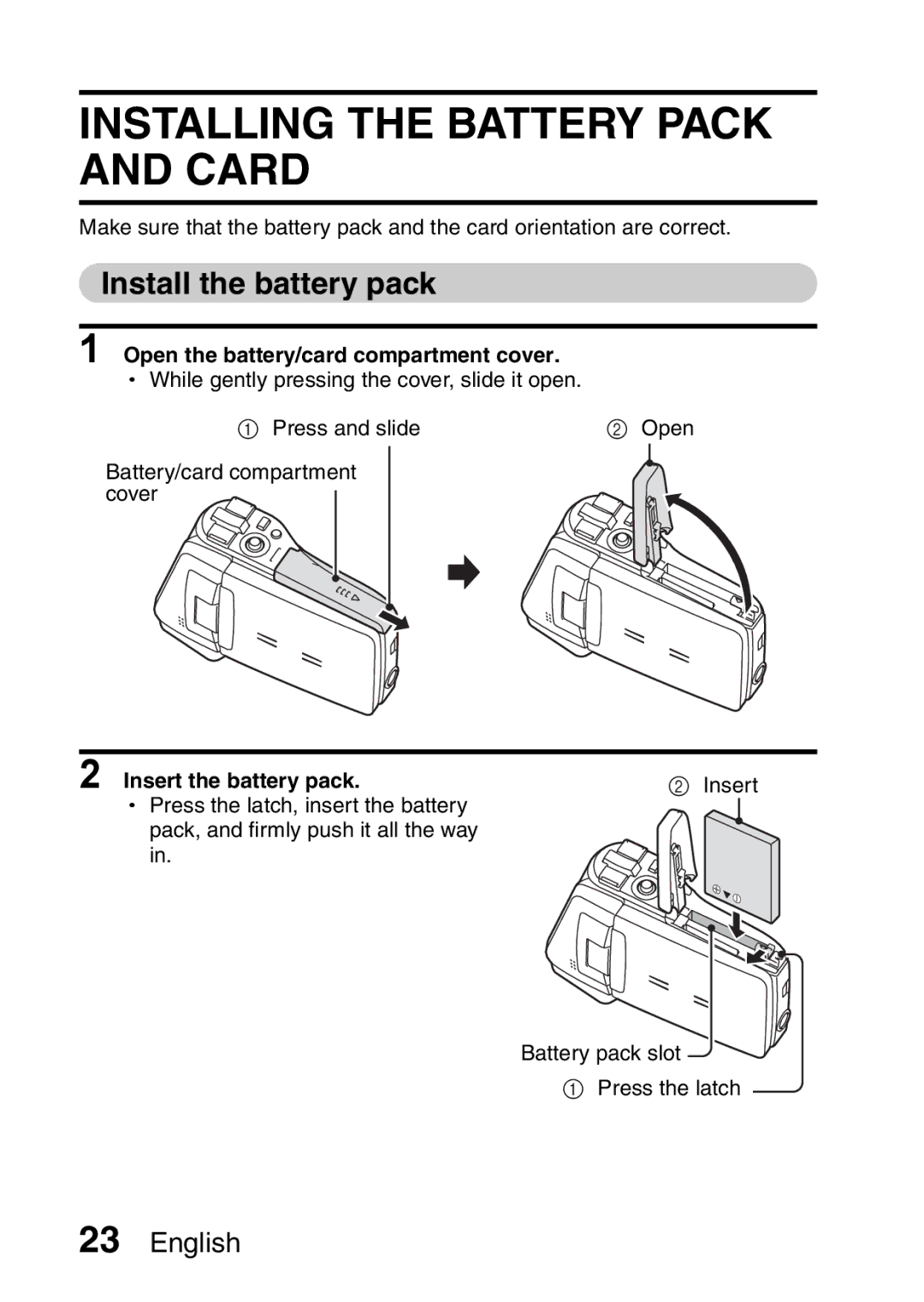 Fisher VPC-CG6GX Installing the Battery Pack and Card, Install the battery pack, Open the battery/card compartment cover 