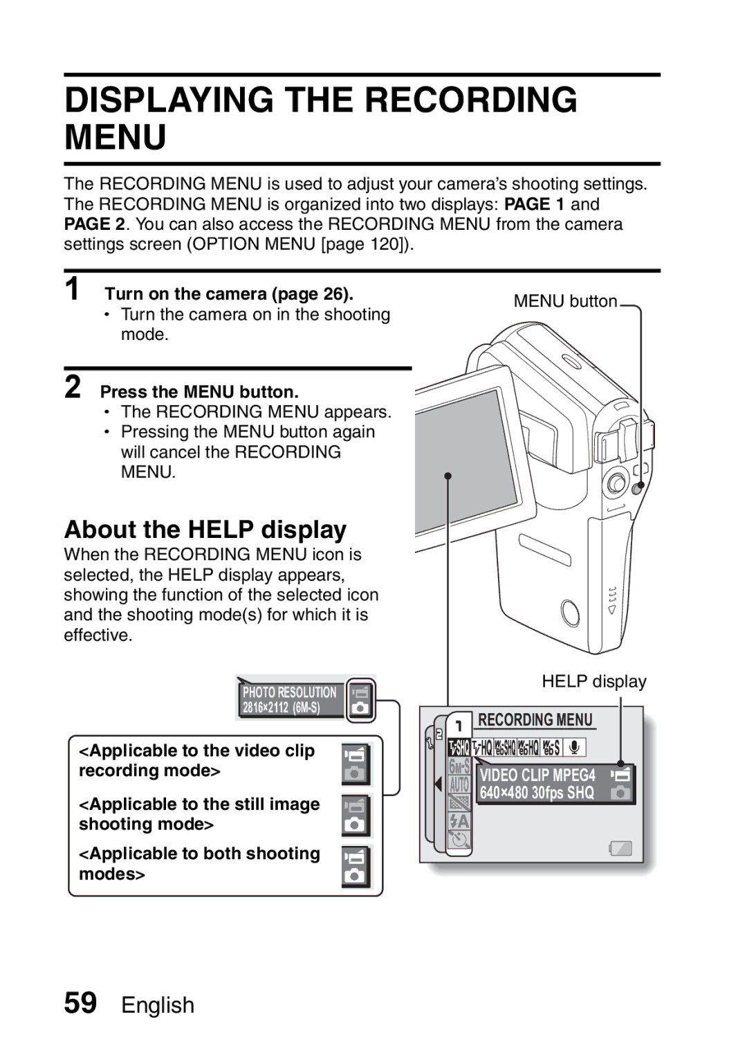 Fisher VPC-CG6GX, VPC-CG6EX instruction manual Displaying the Recording Menu, About the Help display 