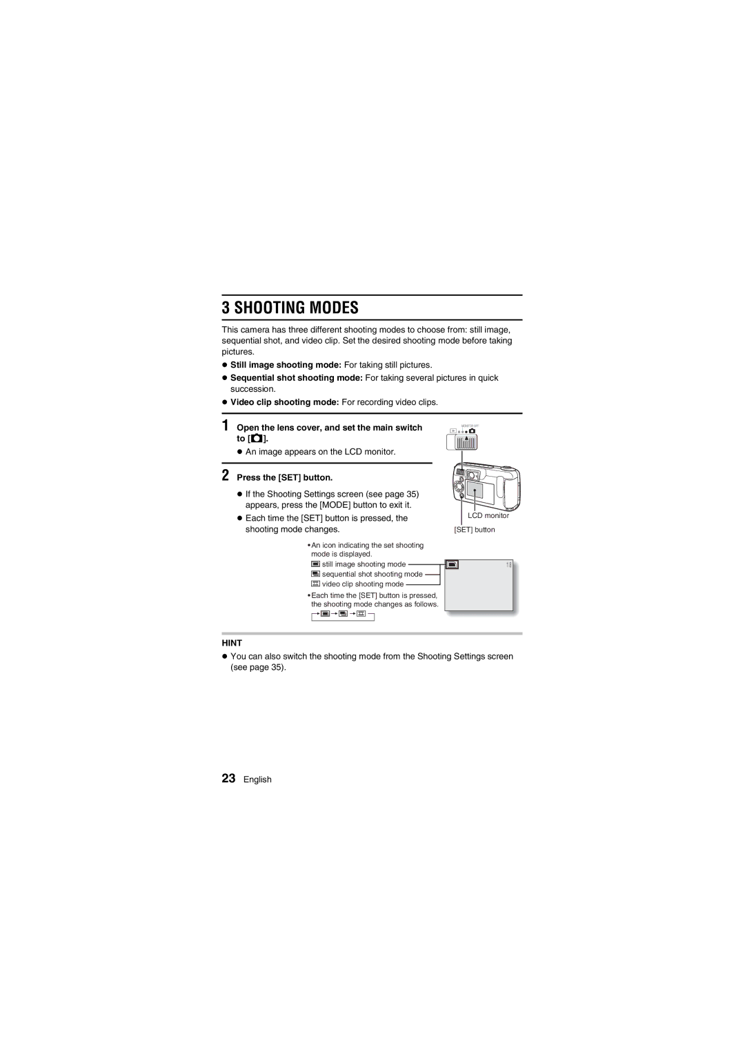 Fisher VPC-R1EX instruction manual Shooting Modes, Press the SET button 