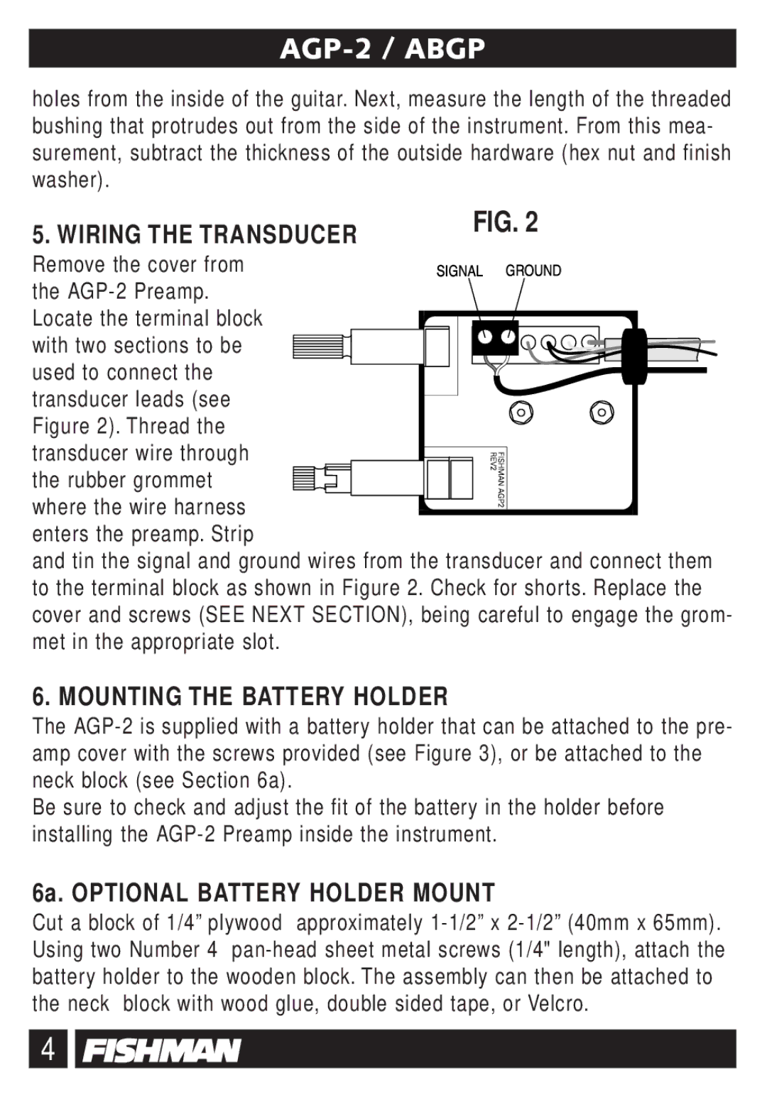 Fishman AGP-2, ABGP owner manual Wiring the Transducer, Mounting the Battery Holder 