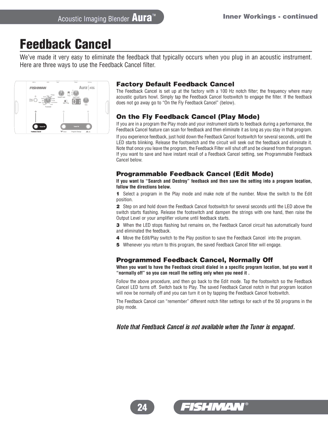 Fishman Aura manual Factory Default Feedback Cancel, On the Fly Feedback Cancel Play Mode 