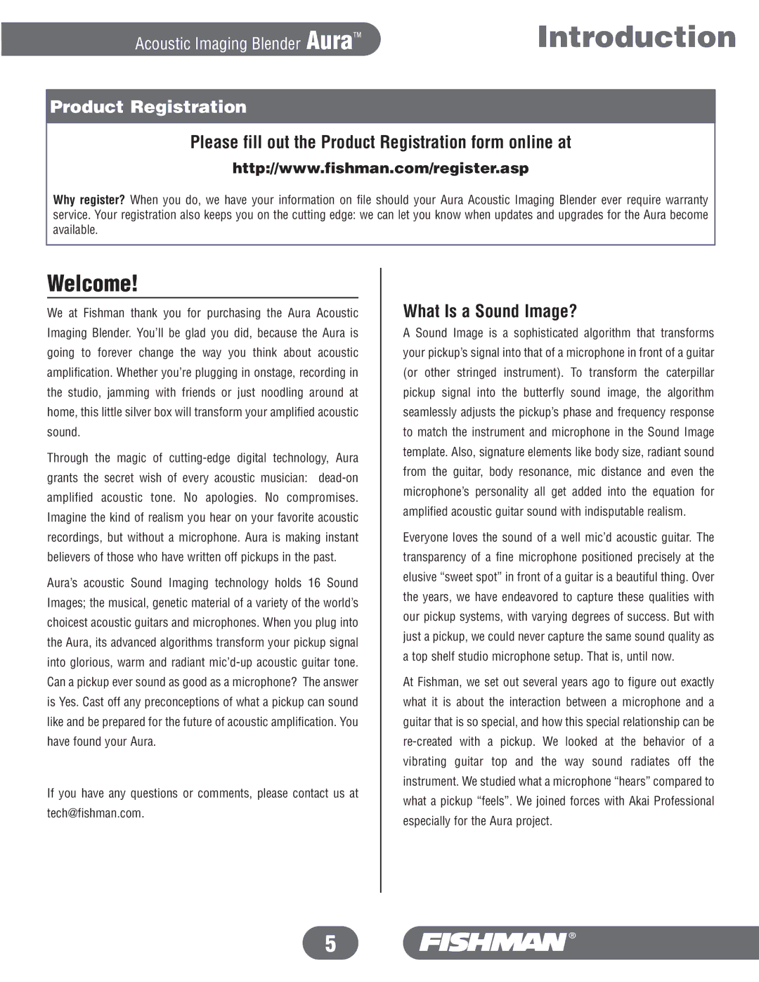 Fishman Aura manual Welcome, Please fill out the Product Registration form online at, What Is a Sound Image? 