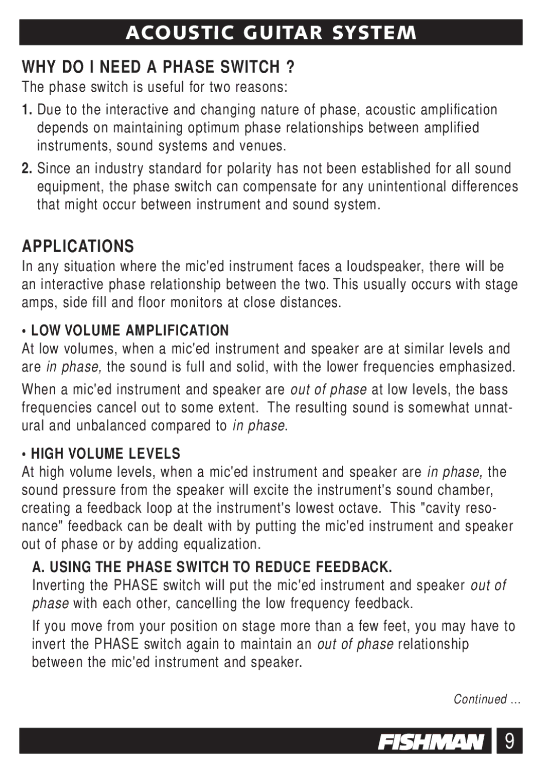 Fishman Blender quick start WHY do I Need a Phase Switch ?, Applications, LOW Volume Amplification, High Volume Levels 