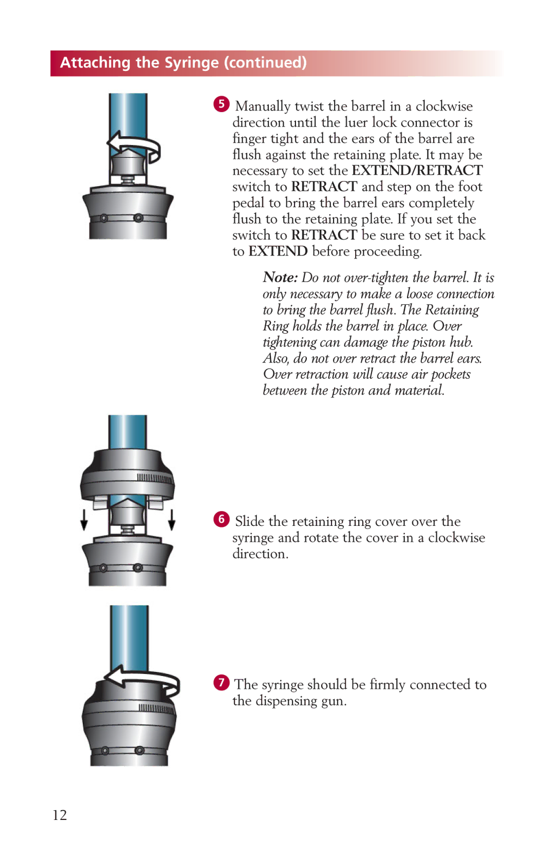 Fishman LDS9000 manual AttachingthetheSyringeSyringe 