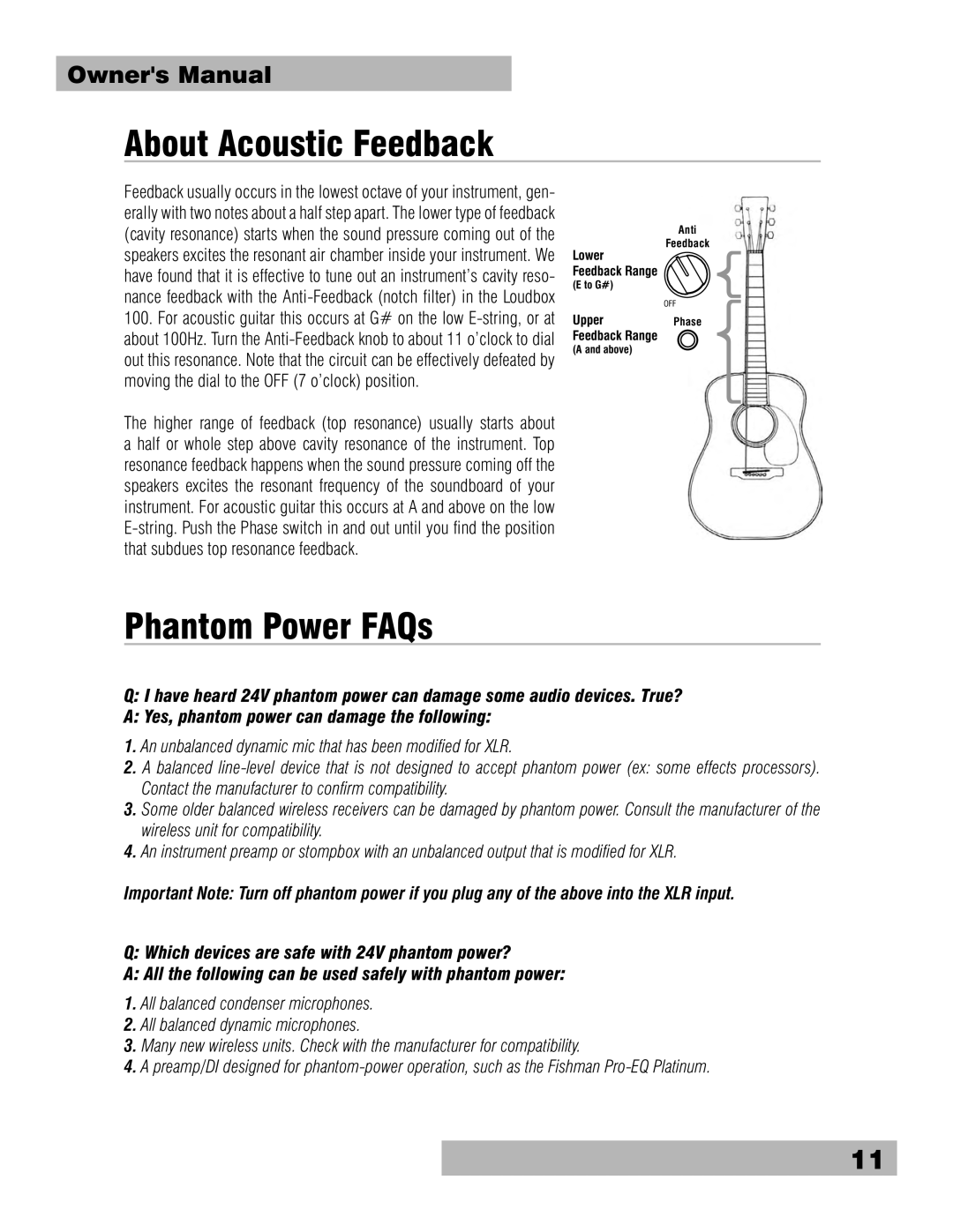 Fishman Loudbox 100 owner manual About Acoustic Feedback, Phantom Power FAQs 