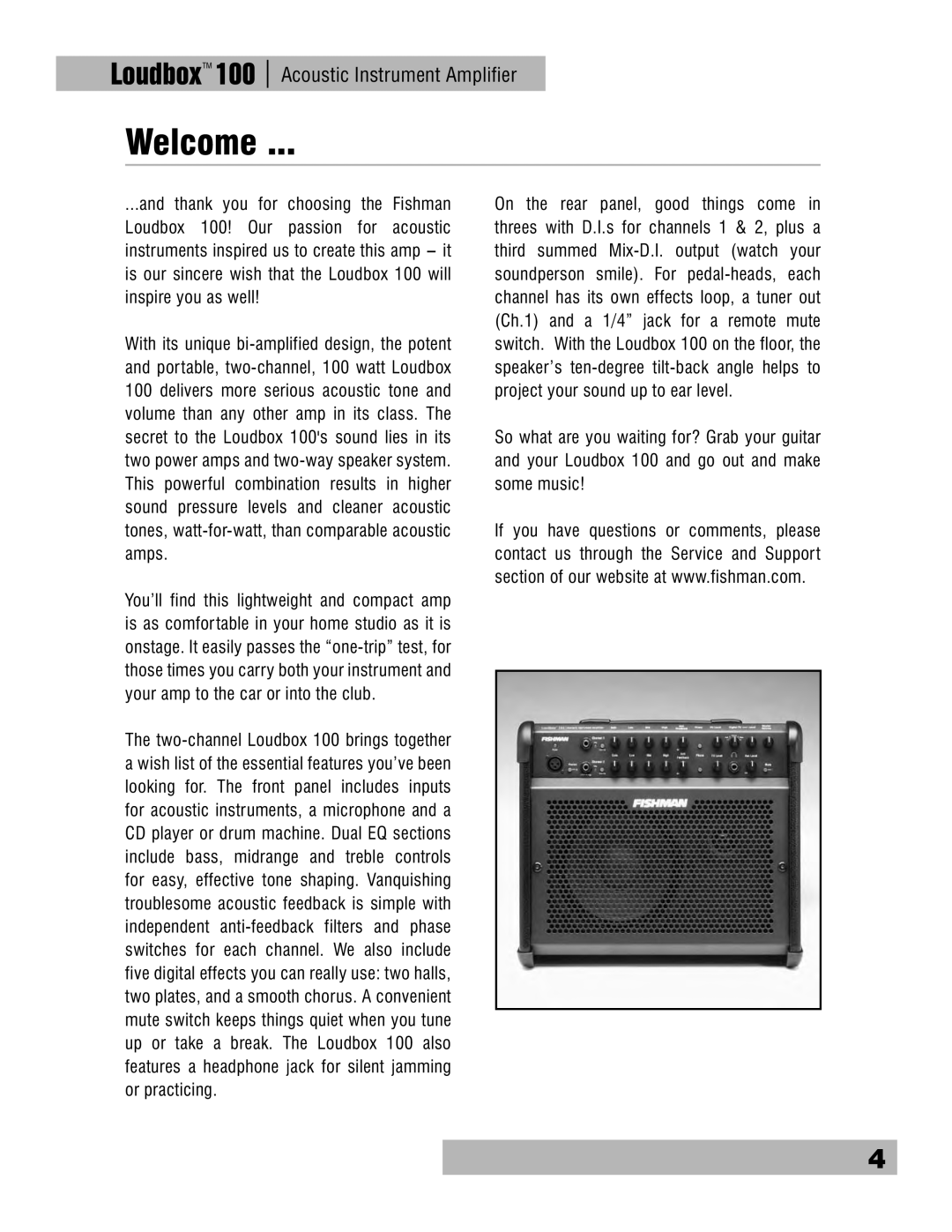 Fishman Loudbox 100 owner manual Welcome 