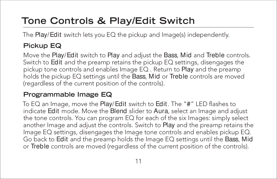 Fishman Onboard Aura manual Tone Controls & Play/Edit Switch, Pickup EQ, Programmable Image EQ 