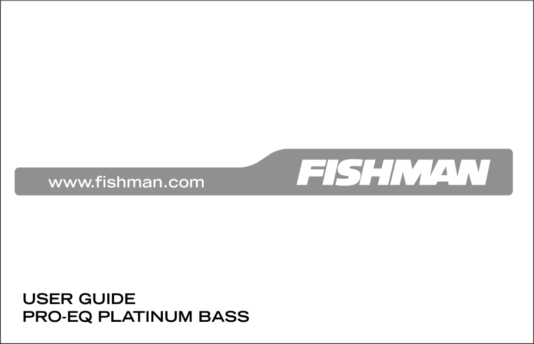 Fishman Pro-Eq manual User Guide 