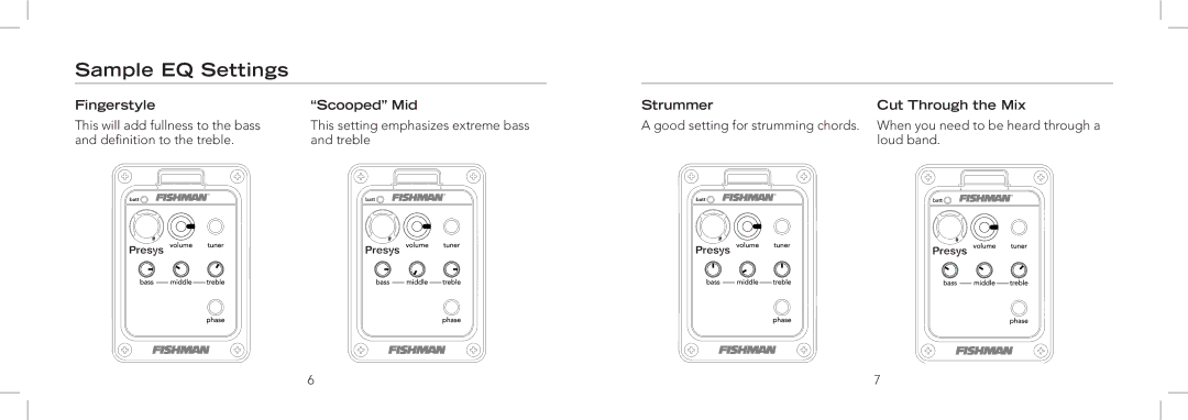 Fishman Stereo Amplifier manual Sample EQ Settings, Fingerstyle Scooped Mid Strummer Cut Through the Mix 