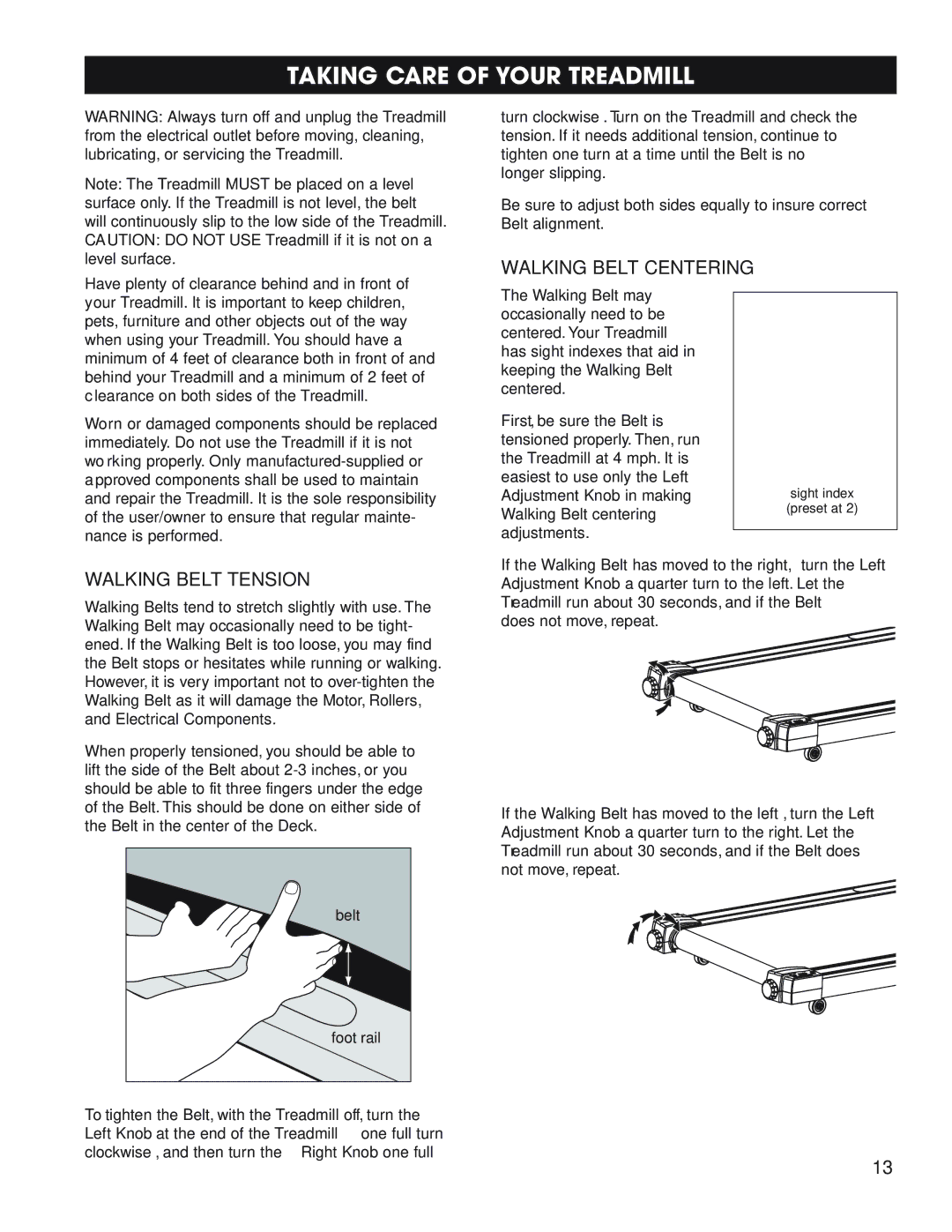 Fitness Quest 1600, 1800 manual Taking Care of Your Treadmill, Walking Belt Centering, Walking Belt Tension 