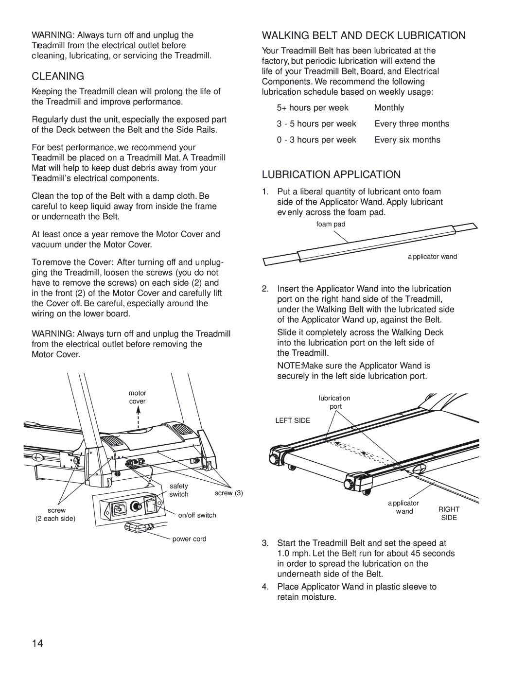 Fitness Quest 1800, 1600 manual Cleaning, Walking Belt and Deck Lubrication, Lubrication Application 