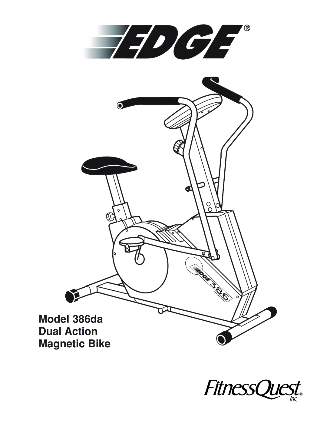 Fitness Quest manual Model 386da Dual Action Magnetic Bike 