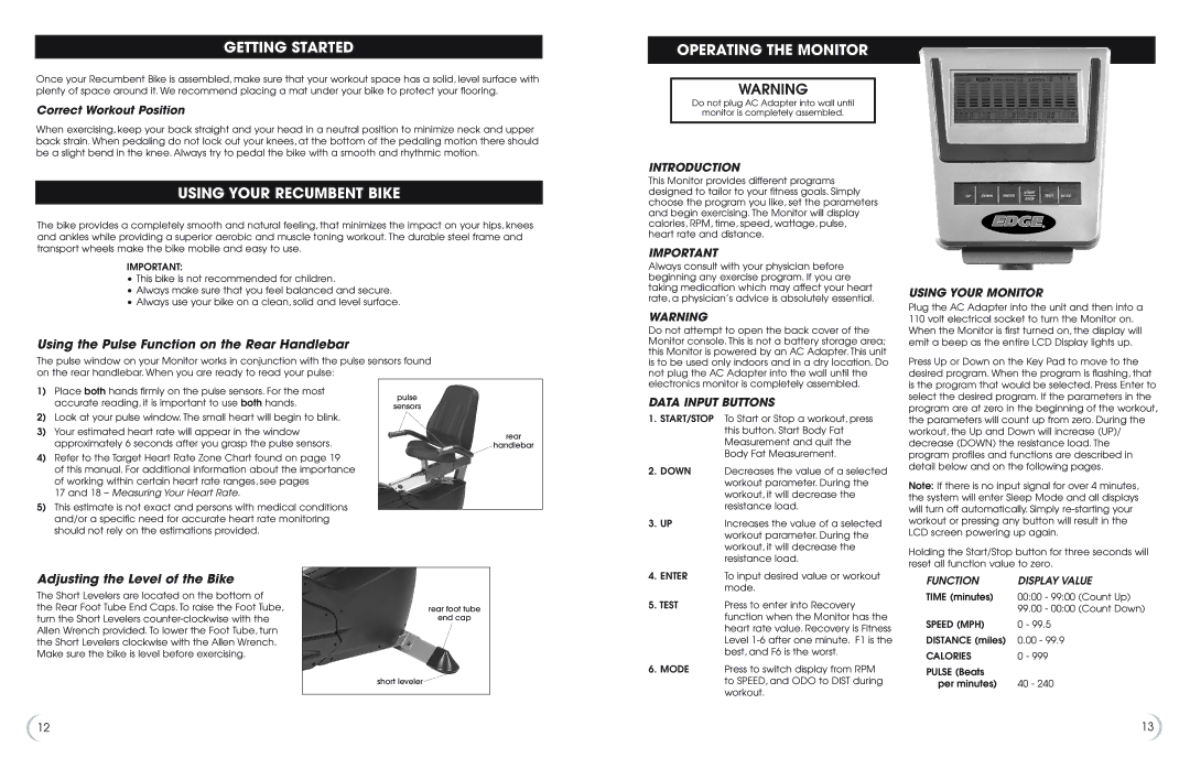 Fitness Quest 595r manual Getting Started, Using Your Recumbent Bike, Operating the Monitor, Correct Workout Position 