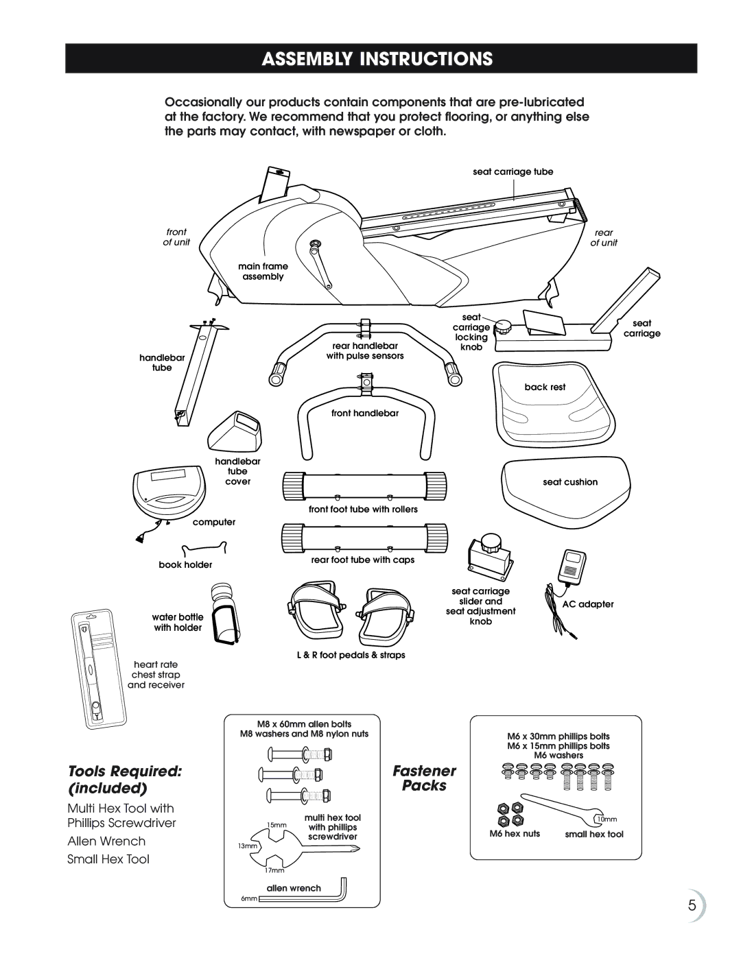 Fitness Quest 7.5r manual Assembly Instructions, Tools Required included, Fastener Packs 