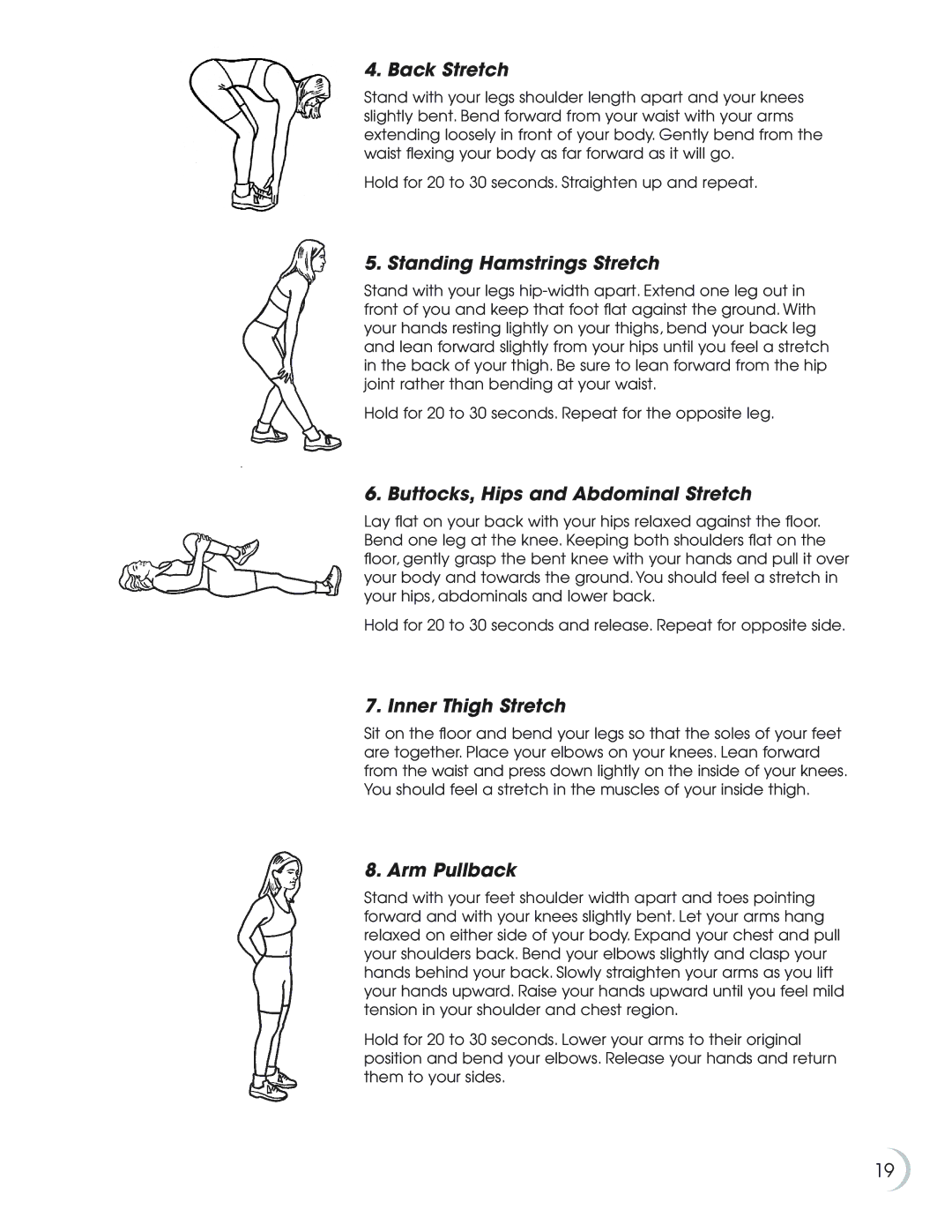 Fitness Quest 9.5e Back Stretch, Standing Hamstrings Stretch, Buttocks, Hips and Abdominal Stretch, Inner Thigh Stretch 