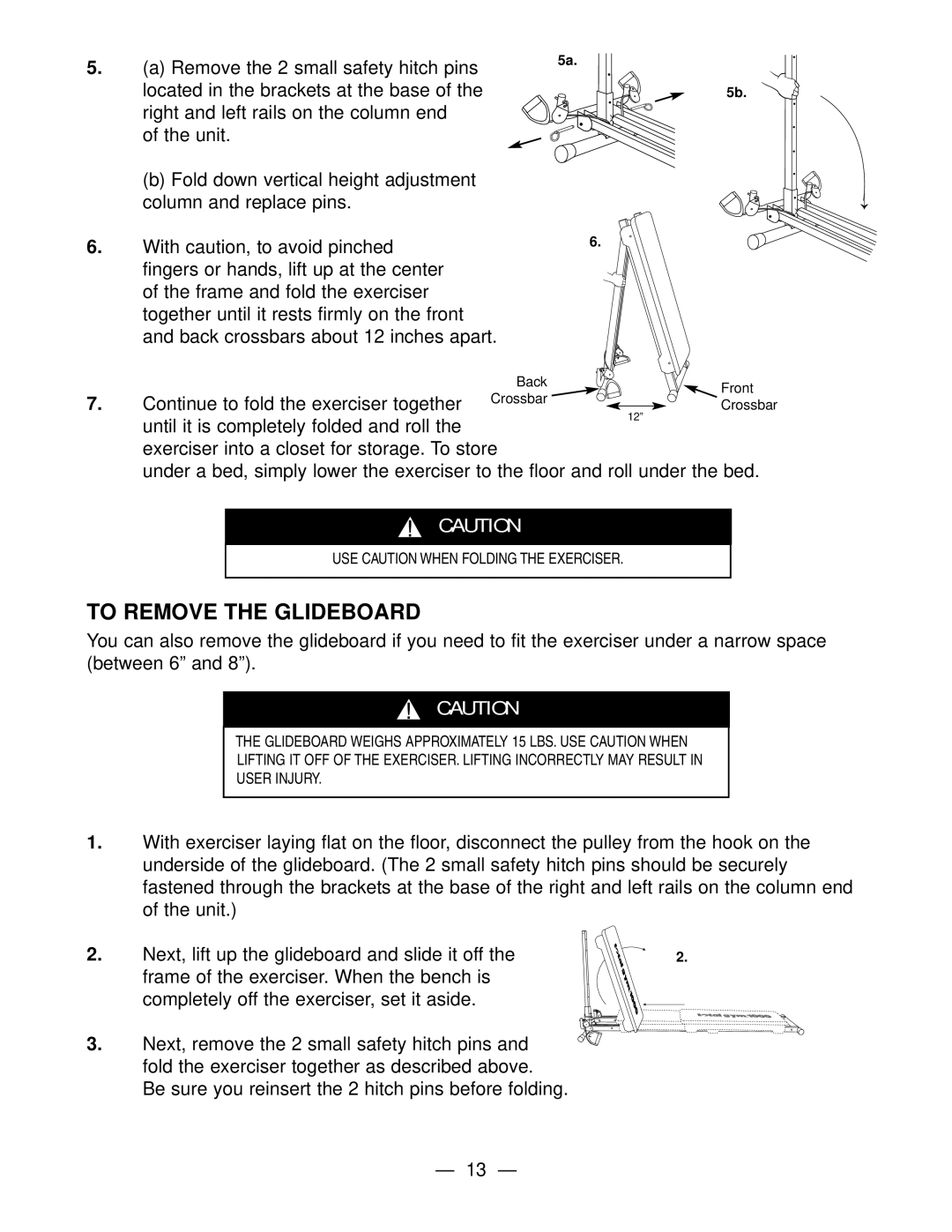 Fitness Quest Gym1000 manual To Remove the Glideboard 