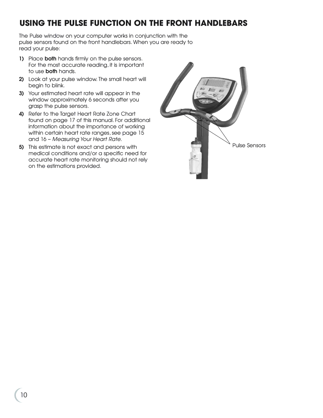 Fitness Quest NBP01060-2 manual Using the Pulse Function on the Front Handlebars 