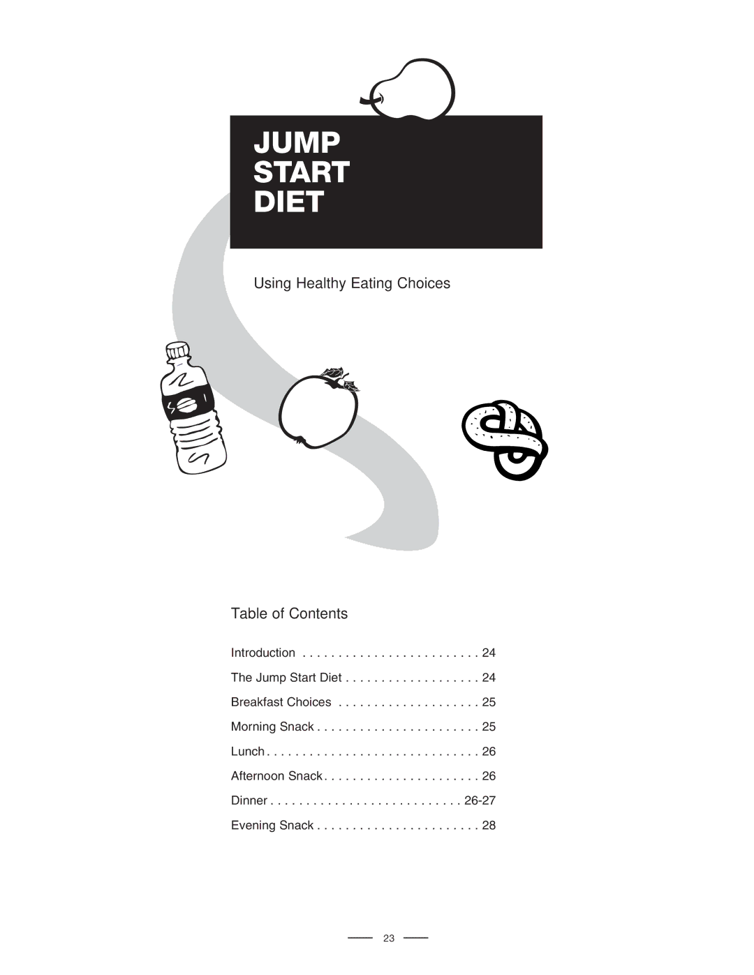 Fitness Quest Quest Ab Lounge XL System manual Jump Start Diet, Using Healthy Eating Choices Table of Contents 