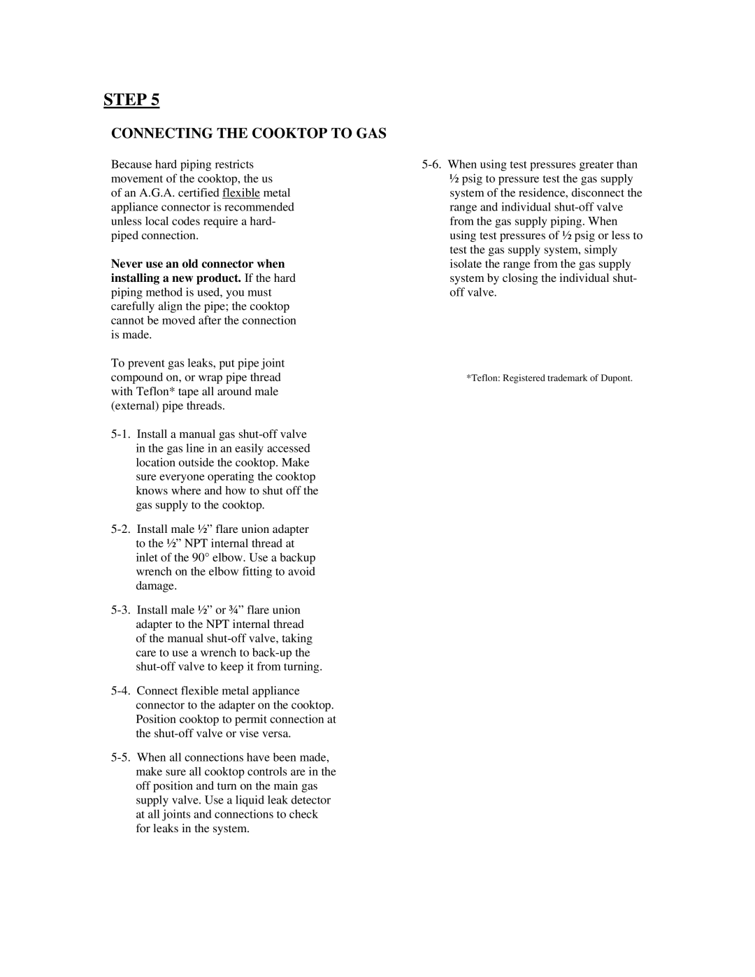 Five Star Ranges PN047-7, TN047-7 installation instructions Connecting the Cooktop to GAS 