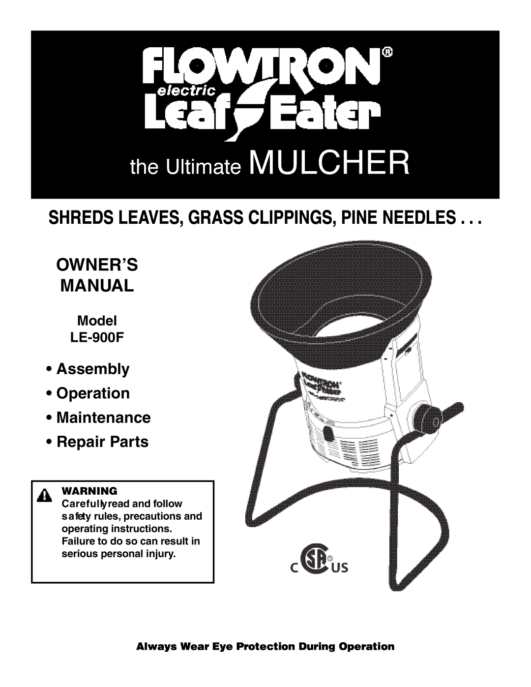 Flowtron Outdoor Products owner manual the Ultimate MULCHER, Owner’S Manual, Model LE-900F 