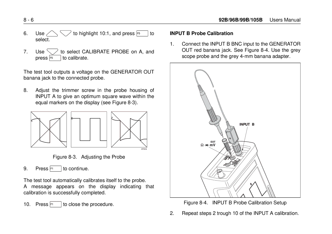 Fluke 105B, 99B manual Input B Probe Calibration, Adjusting the Probe 