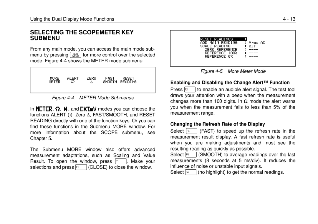 Fluke 99B, 105B manual Selecting the Scopemeter KEY Submenu, Enabling and Disabling the Change Alert Function 