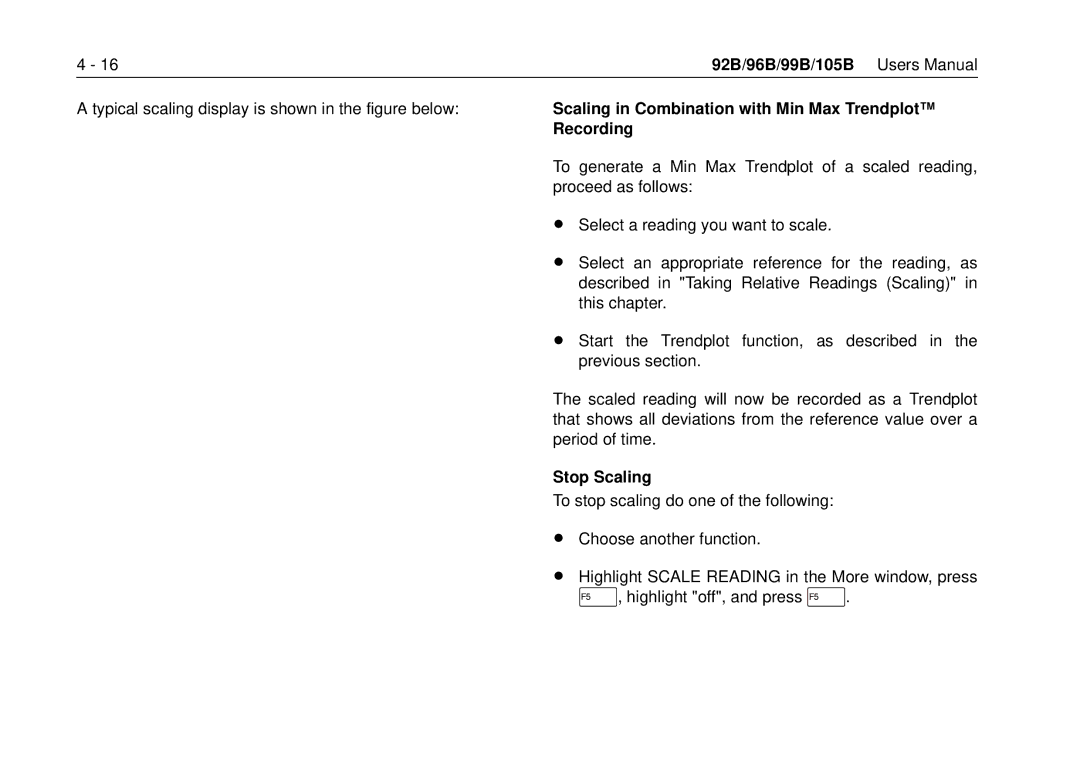 Fluke 105B, 99B manual Scaling in Combination with Min Max Trendplot Recording, Stop Scaling 