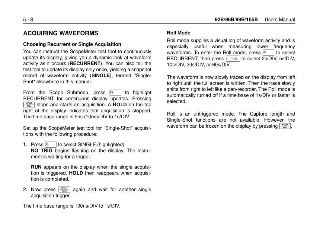 Fluke 105B, 99B manual Acquiring Waveforms, Choosing Recurrent or Single Acquisition, Roll Mode 