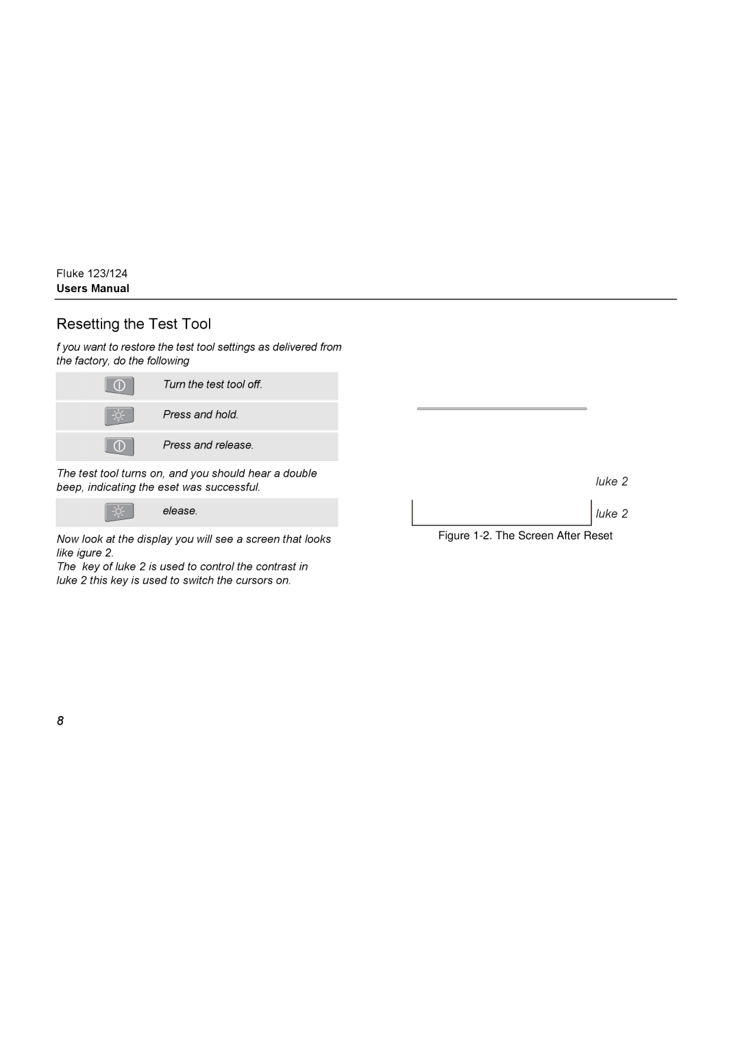 Fluke 124, 123 user manual Resetting the Test Tool, Screen After Reset 